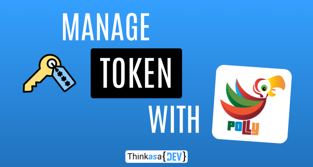 header manage token with polly